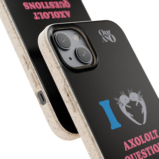 I Love Axolotl Questions phone case