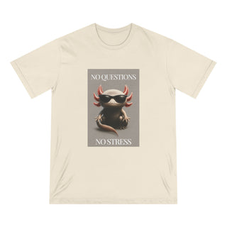 NO QUESTIONS NO STRESS T-SHIRT