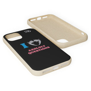 I Love Axolotl Questions phone case