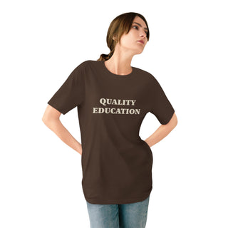 "EDUCATION" - 100% ORGANIC COTTON