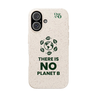 "NO PLANET B" PHONE CASE - 100% SUSTAINABLE