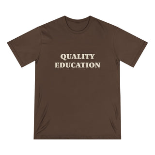 "EDUCATION" - 100% ORGANIC COTTON