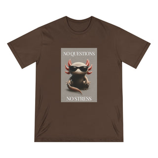 NO QUESTIONS NO STRESS T-SHIRT