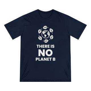 "NO PLANET B" - 100% ORGANIC COTTON