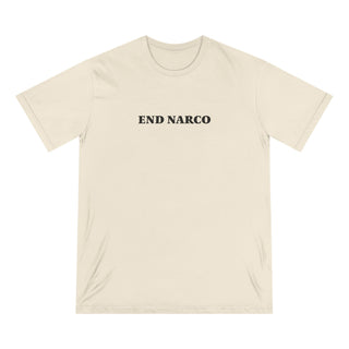 "END NARCO" CAUSE COLLECTION - 100% ORGANIC COTTON T-SHIRT