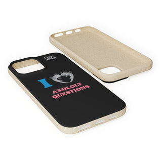 I Love Axolotl Questions phone case