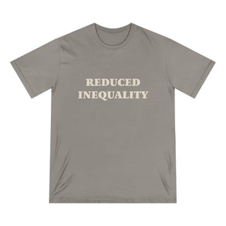 "REDUCE INEQUALITY" CAUSE T-SHIRT: 100% CERTIFIED ORGANIC COTTON