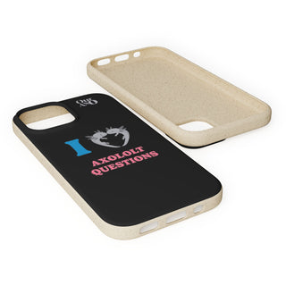 I Love Axolotl Questions phone case