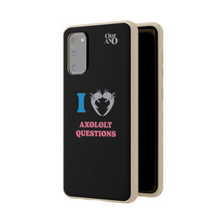 I Love Axolotl Questions phone case