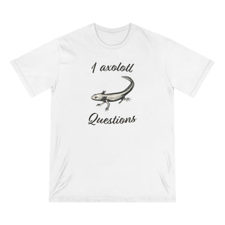 Another Axolotl Questions Organic T-shirt - ouraxo