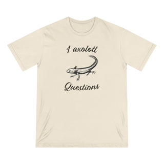 Another Axolotl Questions Organic T-shirt - ouraxo