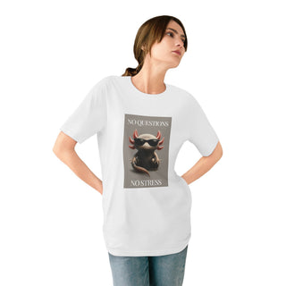 AXOLOTL 100% ORGANIC COTTON T SHIRT "NO QUESTIONS NO STRESS" - ouraxo