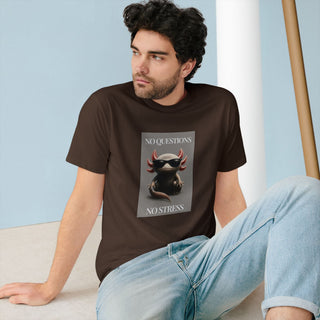 AXOLOTL 100% ORGANIC COTTON T SHIRT "NO QUESTIONS NO STRESS" - ouraxo