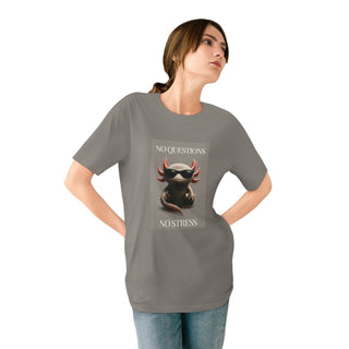 AXOLOTL 100% ORGANIC COTTON T SHIRT "NO QUESTIONS NO STRESS" - ouraxo