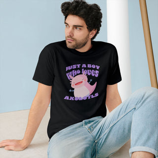 AXOLOTL "JUST A BOY WHO LOVES AXOLOTLS T - SHIRT 100% ORGANIC COTTON - ouraxo