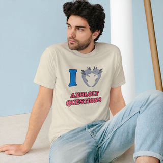 AXOLOTL "LOVE AXOLOTL QUESTIONS" T SHIRT 100% ORGANIC COTTON - ouraxo