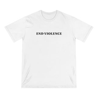 "END VIOLENCE" T - SHIRT: 100% CERTIFIED ORGANIC COTTON - ouraxo