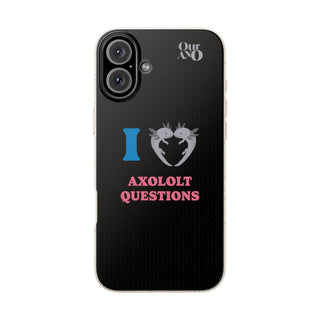 I Love Axolotl Questions phone case - ouraxo