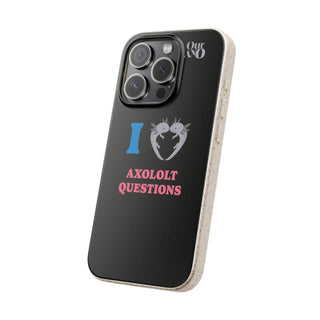 I Love Axolotl Questions phone case - ouraxo