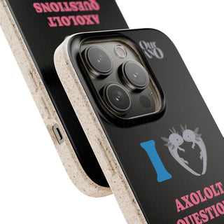 I Love Axolotl Questions phone case - ouraxo