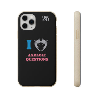 I Love Axolotl Questions phone case - ouraxo
