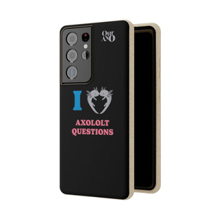 I Love Axolotl Questions phone case - ouraxo
