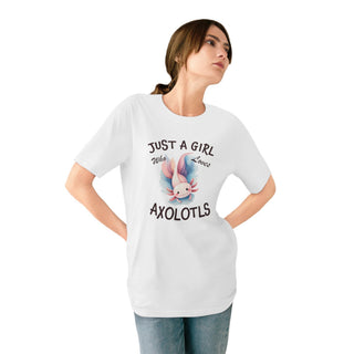 "JUST A GIRL WHO LOVES AXOLOTLS" T SHIRT ORGANIC COTTON - ouraxo