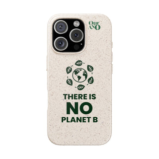 "NO PLANET B" APPLE IPHONE CASE - 100% SUSTAINABLE - ouraxo