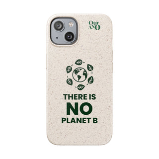 "NO PLANET B" APPLE IPHONE CASE - 100% SUSTAINABLE - ouraxo