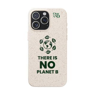 "NO PLANET B" APPLE IPHONE CASE - 100% SUSTAINABLE - ouraxo