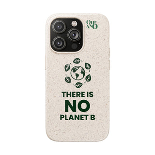 "NO PLANET B" APPLE IPHONE CASE - 100% SUSTAINABLE - ouraxo