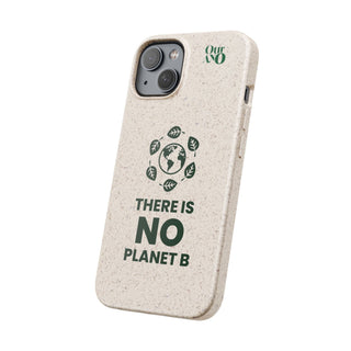 "NO PLANET B" APPLE IPHONE CASE - 100% SUSTAINABLE - ouraxo