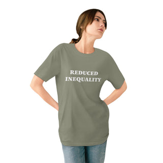 "REDUCE INEQUALITY" CAUSE T - SHIRT: 100% CERTIFIED ORGANIC COTTON - ouraxo